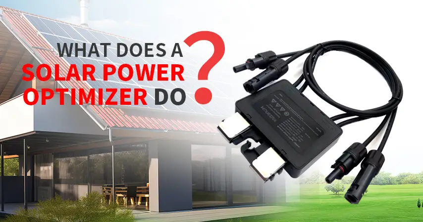 What does a Solar Power Optimizer do