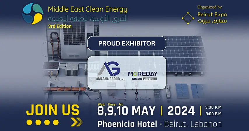 Moreday’s Gratitude to Amacha Group SARL for Their Stellar Showcase at the Middle East Clean Energy Exhibition